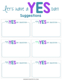 Would Your Kids Love a Yes Day? (Free Printable Yes Day Rules + Yes Day Ideas)