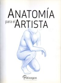 (Daniel carter) anatomia para el artista