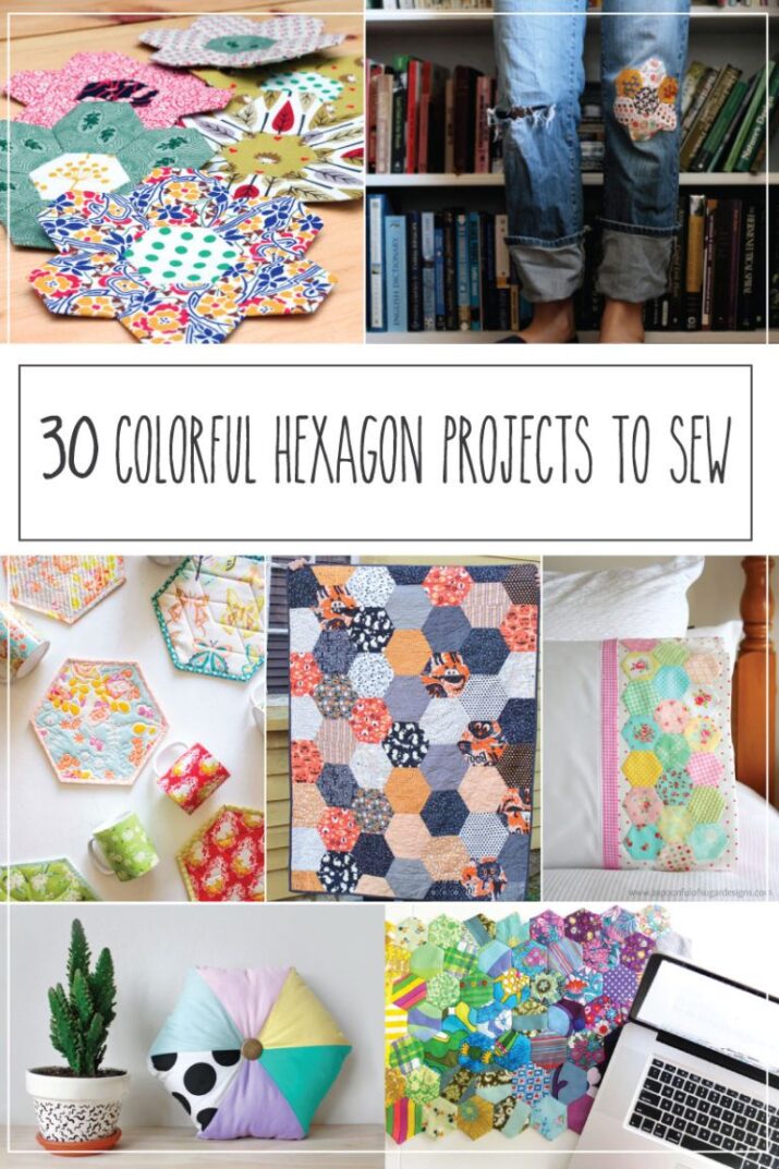 30 Colorful Hexagon Projects to Sew