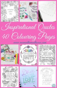 75+ Inspirational Quotes Colouring Pages for Adults and Kids | Mum In The Madhouse