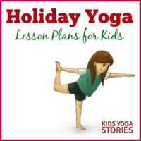 Best of 2014: Yoga Poses for Kids - Kids Yoga Stories | Yoga and mindfulness resources for kids