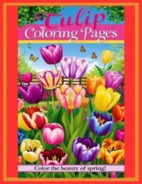 Bloom with Creativity: Explore Our Tulip Coloring Pages