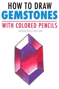 How to Draw Gemstones with Colored Pencils | Guest Tutorial by Amanda Rose Rambo